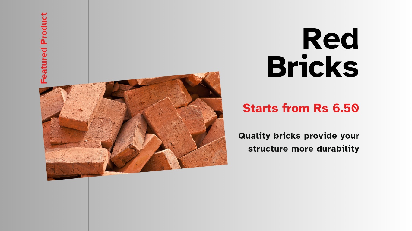 Banner image featuring neatly stacked red bricks with bold text displaying Red Bricks Starting Price Rs. 6.5' against a minimalist background, designed for a construction or building materials website